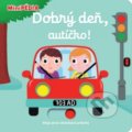 Kniha: Dobrý deň, autíčko! (Nathalie Choux), 2018 Kniha: Dobrý deň, autíčko! (Nathalie Choux), 2018