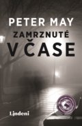 Kniha: Zamrznuté v čase (Peter May), 2018 Kniha: Zamrznuté v čase (Peter May), 2018