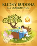 Kniha: Klidný Buddha na dobrou noc (Dharmachari Nagaraja). Synergie, 2018 Kniha: Klidný Buddha na dobrou noc (Dharmachari Nagaraja). Synergie, 2018