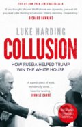 Kniha: Collusion (Luke Harding). Faber and Faber, 2018 Kniha: Collusion (Luke Harding). Faber and Faber, 2018