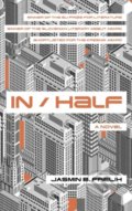 Kniha: In / Half, 2018 Kniha: In / Half, 2018