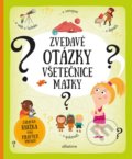 Kniha: Zvedavé otázky všetečnice Majky (Pavla Hanáčková a Tereza Makovská). Albatros SK, 2018 Kniha: Zvedavé otázky všetečnice Majky (Pavla Hanáčková a Tereza Makovská). Albatros SK, 2018