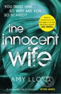 Kniha: The Innocent Wife (Amy Lloyd). Arrow Books, 2018 Kniha: The Innocent Wife (Amy Lloyd). Arrow Books, 2018