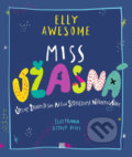 Kniha: Miss Úžasná (Elly Awesome). CooBoo SK, 2018 Kniha: Miss Úžasná (Elly Awesome). CooBoo SK, 2018