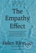 The Empathy Effect - Helen Riess, Liz Neporent, Sounds True, 2018