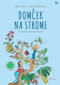 Kniha: Domček na strome (Bianca Pitzorno). Verbarium, 2018 Kniha: Domček na strome (Bianca Pitzorno). Verbarium, 2018