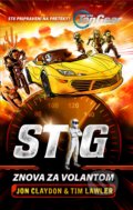 Kniha: Top Gear: Stig znova za volantom (Jon Claydon a Tim Lawler). Egmont SK, 2018 Kniha: Top Gear: Stig znova za volantom (Jon Claydon a Tim Lawler). Egmont SK, 2018