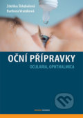 Kniha: Oční přípravky (Zdeňka Šklubalová). Maxdorf, 2018 Kniha: Oční přípravky (Zdeňka Šklubalová). Maxdorf, 2018