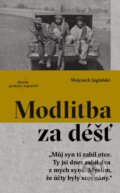 E-kniha: Modlitba za déšť (Wojciech Jagielski), 2018 E-kniha: Modlitba za déšť (Wojciech Jagielski), 2018