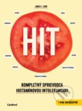 E-kniha: HIT: Kompletný sprievodca histamínovou intoleranciou (James L. Gibb), 2018 E-kniha: HIT: Kompletný sprievodca histamínovou intoleranciou (James L. Gibb), 2018