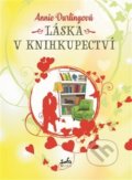 Kniha: Láska v knihkupectví (Annie Darlingová). Sofa Books, 2018 Kniha: Láska v knihkupectví (Annie Darlingová). Sofa Books, 2018