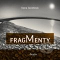 Kniha: Fragmenty (Dana Janebová). Pars Artem, 2018 Kniha: Fragmenty (Dana Janebová). Pars Artem, 2018