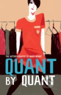 Kniha: Quant (Mary Quant). , 2018 Kniha: Quant (Mary Quant). , 2018