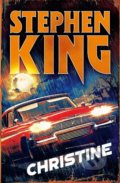 Kniha: Christine (Stephen King). Hodder and Stoughton, 2018 Kniha: Christine (Stephen King). Hodder and Stoughton, 2018