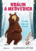 Kniha: Králik a medvedica: Aj králiky majú svoje zlozvyky (Julian Gough), 2018 Kniha: Králik a medvedica: Aj králiky majú svoje zlozvyky (Julian Gough), 2018