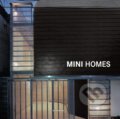 Kniha: Mini Homes (Könemann). Könemann, 2018 Kniha: Mini Homes (Könemann). Könemann, 2018