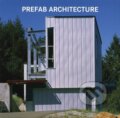 Kniha: Prefab Architecture (Könemann). Könemann, 2018 Kniha: Prefab Architecture (Könemann). Könemann, 2018