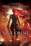 Kniha: Síla ohně (Cinda Williams Chima). #booklab, 2019 Kniha: Síla ohně (Cinda Williams Chima). #booklab, 2019