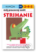 Kniha: Môj pracovný zošit: Strihanie (Maki Ueno, Meiko Miyashita a Toshihiki Karakido), 2018 Kniha: Môj pracovný zošit: Strihanie (Maki Ueno, Meiko Miyashita a Toshihiki Karakido), 2018