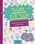 Kniha: Som, aká som (Lydia Hauenschild). Fragment, 2018 Kniha: Som, aká som (Lydia Hauenschild). Fragment, 2018