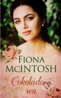 Kniha: Čokoládový sen (Fiona McIntosh). Baronet, 2018 Kniha: Čokoládový sen (Fiona McIntosh). Baronet, 2018