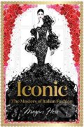 Kniha: Iconic (Megan Hess), 2018 Kniha: Iconic (Megan Hess), 2018