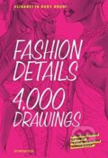 Kniha: Fashion Details (Elisabetta Drudi). Promopress, 2015 Kniha: Fashion Details (Elisabetta Drudi). Promopress, 2015