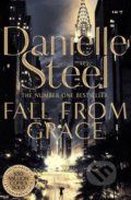 Kniha: Fall From Grace (Danielle Steel). Pan Macmillan, 2018 Kniha: Fall From Grace (Danielle Steel). Pan Macmillan, 2018