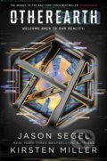 Kniha: Otherearth (Jason Segel a Kirsten Miller). Oneworld, 2018 Kniha: Otherearth (Jason Segel a Kirsten Miller). Oneworld, 2018