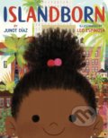 Kniha: Islandborn (Junot Diaz). Oneworld, 2018 Kniha: Islandborn (Junot Diaz). Oneworld, 2018