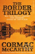 Kniha: The Border Trilogy (Cormac McCarthy). Picador, 2018 Kniha: The Border Trilogy (Cormac McCarthy). Picador, 2018