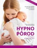 Kniha: Hypnopôrod (Bianca Maria Heinkel), 2018 Kniha: Hypnopôrod (Bianca Maria Heinkel), 2018