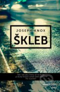 Kniha: Škleb (Joseph Knox). Plus, 2018 Kniha: Škleb (Joseph Knox). Plus, 2018