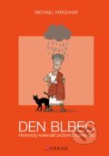 Kniha: Den blbec (Michael Farquhar). CPRESS, 2018 Kniha: Den blbec (Michael Farquhar). CPRESS, 2018