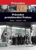 Kniha: Průvodce protektorátní Prahou (Jiří Padevět). Academia, 2018 Kniha: Průvodce protektorátní Prahou (Jiří Padevět). Academia, 2018