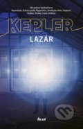 Kniha: Lazár (Lars Kepler). Ikar, 2019 Kniha: Lazár (Lars Kepler). Ikar, 2019