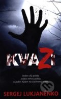 Kniha: Kvazi (Sergej Lukjaněnko), 2018 Kniha: Kvazi (Sergej Lukjaněnko), 2018