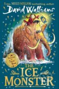 Kniha: The Ice Monster (David Walliams). HarperCollins, 2018 Kniha: The Ice Monster (David Walliams). HarperCollins, 2018