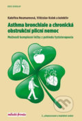Asthma bronchiale a chronická obstrukční plicní nemoc - Vítězslav Kolek, Kateřina Neumannová, Mladá fronta, 2018