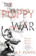 Kniha: The Poppy War (R.F. Kuang), 2018 Kniha: The Poppy War (R.F. Kuang), 2018