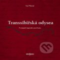 Kniha: Transsibiřská odyssea (Ina Píšová). Radioservis, 2018 Kniha: Transsibiřská odyssea (Ina Píšová). Radioservis, 2018