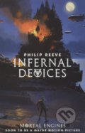 Kniha: Infernal Devices (Philip Reeve). Scholastic, 2018 Kniha: Infernal Devices (Philip Reeve). Scholastic, 2018