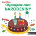 Kniha: Narodeniny (Nathalie Choux). Svojtka&Co., 2018 Kniha: Narodeniny (Nathalie Choux). Svojtka&Co., 2018