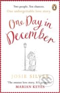 Kniha: One Day in December (Josie Silver). Penguin Books, 2018 Kniha: One Day in December (Josie Silver). Penguin Books, 2018