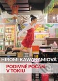 Kniha: Podivné počasí v Tokiu (Hiromi Kawakami), 2018 Kniha: Podivné počasí v Tokiu (Hiromi Kawakami), 2018