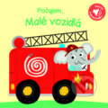 Kniha: Počujem... Malé vozidlá (YoYo Books). YoYo Books, 2018 Kniha: Počujem... Malé vozidlá (YoYo Books). YoYo Books, 2018