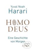 Kniha: Homo Deus (Yuval Noah Harari). C. H. Beck DE, 2018 Kniha: Homo Deus (Yuval Noah Harari). C. H. Beck DE, 2018