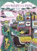 Kniha: Čárymáryfučpunč (Michael Ende). Stonožka, 2018 Kniha: Čárymáryfučpunč (Michael Ende). Stonožka, 2018