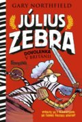 Kniha: Július Zebra 2: Dovolenka v Británii (Gary Northfield). Stonožka, 2018 Kniha: Július Zebra 2: Dovolenka v Británii (Gary Northfield). Stonožka, 2018