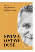 Kniha: Správa o stave duše (Denisa Gura Doričová a Pavel Černák). Premedia, 2018 Kniha: Správa o stave duše (Denisa Gura Doričová a Pavel Černák). Premedia, 2018